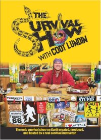 The Survival Show with Cody Lundin.jpg